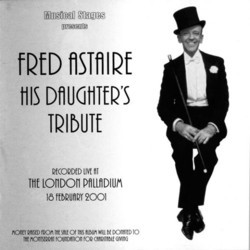 Fred Astaire - His Daughter's Tribute Soundtrack (Various Artists, Various Artists) - Cartula