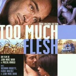 Too Much Flesh Soundtrack (Various Artists, Irina Decermic, Misko Plavi) - Cartula