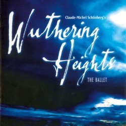 Wuthering Heights - The Ballet Soundtrack (Claude-Michel Schnberg) - Cartula
