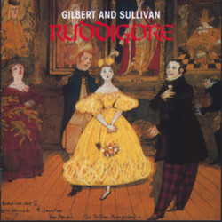 Ruddigore Soundtrack (W. S. Gilbert, Arthur Sullivan) - Cartula