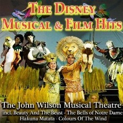 The Disney Musicals & Film Hits Soundtrack (Various Artists, John Wilson) - Cartula