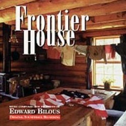 Frontier House Soundtrack (Edward Bilous) - Cartula
