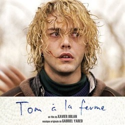 Tom  La Ferme Soundtrack (Gabriel Yared) - Cartula