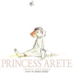 Princess Arete Soundtrack (Akira Senju) - Cartula