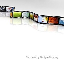 Filmmusic by Rdiger Gleisberg Soundtrack (Rdiger Gleisberg) - Cartula