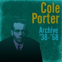 Archive '38 - '58 / Cole Porter Soundtrack (Various Artists, Cole Porter) - Cartula