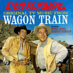 Wagon Train Soundtrack (Various Artists, Stanley Wilson) - Cartula