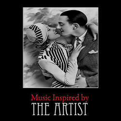 Music Inspired by The Artist Soundtrack (Various Artists, Various Artists) - Cartula