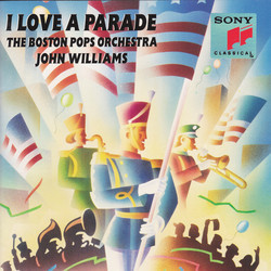 I love a Parade: The Boston Pops Orchestra John William Soundtrack (Various Artists, John Williams) - Cartula