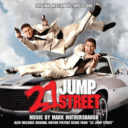 22 Jump Street / 21 Jump Street Soundtrack (Mark Mothersbaugh) - Cartula