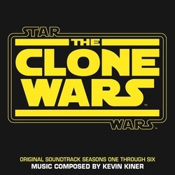 Star Wars: The Clone Wars Soundtrack (Kevin Kiner) - Cartula