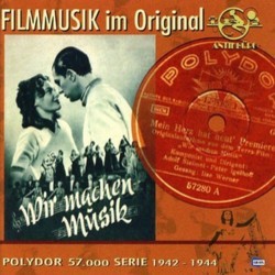 Wir machen Musik - Filmmusik im Original 1942-44 Soundtrack (Various Artists, Various Artists) - Cartula