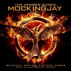Hunger Games Mockingjay Part 1 Soundtrack (James Newton Howard) - Cartula