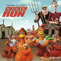 Chicken Run Soundtrack (Harry Gregson-Williams, John Powell) - Cartula