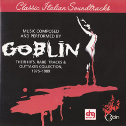 Goblin: Their Hits, Rare Tracks And Outtakes Collection Soundtrack ( Goblin) - Cartula