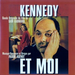 Kennedy et Moi Soundtrack (Pierre Adenot) - Cartula