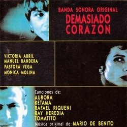 Demasiado corazn Soundtrack (Mario de Benito) - Cartula