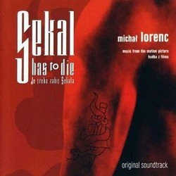 Sekal Has to Die Soundtrack (Michal Lorenc) - Cartula