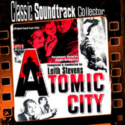 The Atomic City Soundtrack (Leith Stevens) - Cartula