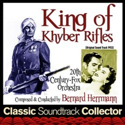 King of Khyber Rifles Soundtrack (Bernard Herrmann) - Cartula