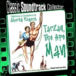 Tarzan The Ape Man Soundtrack (Shorty Rogers) - Cartula