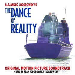Alejandro Jodorowsky's The Dance of Reality Soundtrack (Alejandro Jodorowsky) - Cartula