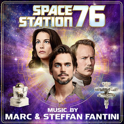 Space Station 76 Soundtrack (Marc Fantini, Steffan Fantini) - Cartula