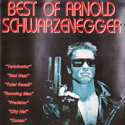 Best Of Arnold Schwarzenegger Soundtrack (Various ) - Cartula