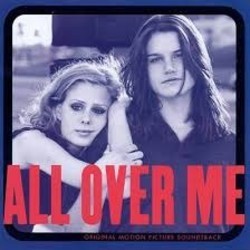 All Over Me Soundtrack (Various Artists) - Cartula