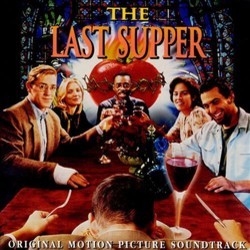 The Last Supper Soundtrack (Various Artists, Mark Mothersbaugh) - Cartula