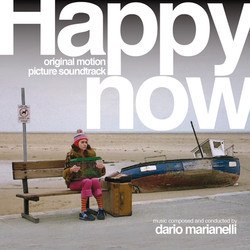 Happy Now Soundtrack (Dario Marianelli) - Cartula