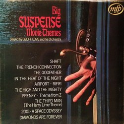 Big Suspense Movie Themes Soundtrack (Various Artists, Geoff Love) - Cartula