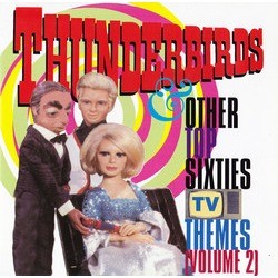 Thunderbirds & Other Top Sixties TV Themes Volume 2 Soundtrack (Various Artists, Barry Gray) - Cartula