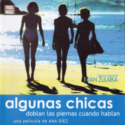 Algunas chicas doblan las piernas cuando hablan Soundtrack (Juan Zulaika) - Cartula