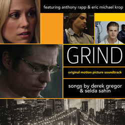 Grind Soundtrack (Derek Gregor, Selda Sahin) - Cartula