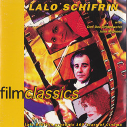 Film Classics : Lalo Schifrin Presents 100 Years Of Cinema Soundtrack (Various Artists, Lalo Schifrin) - Cartula