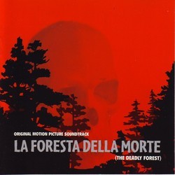 La Foresta Della Morte Soundtrack (Various ) - Cartula
