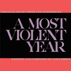 A Most Violent Year Soundtrack (Alex Ebert) - Cartula