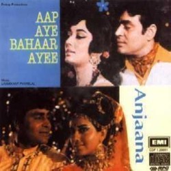 Aap aaye bahaar aayee / Anjaana Soundtrack (Various Artists, Anand Bakshi, Laxmikant Pyarelal) - Cartula