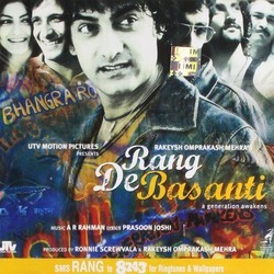 Rang De Basanti Soundtrack (Prasoon Joshi, A.R. Rahman) - Cartula