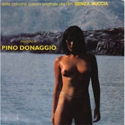 Senza Buccia / Cosi' Fan Tutte Soundtrack (Pino Donaggio) - Cartula