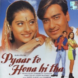 Pyaar To Hona Hi Tha Soundtrack (Jatin Lalit,  Sameer) - Cartula