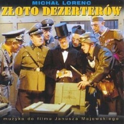 Zloto Dezerterw Soundtrack (Michal Lorenc) - Cartula