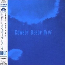 Cowboy Bebop: Blue Soundtrack (Various Artists, Yko Kanno) - Cartula