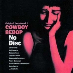 Cowboy Bebop: No Disc Soundtrack (Various Artists, Yko Kanno) - Cartula