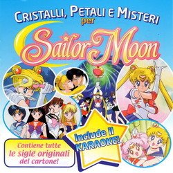 Cristalli,Petali e Misteri per Sailor Moon Soundtrack (Various Artists) - Cartula