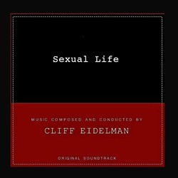 Sexual Life Soundtrack (Cliff Eidelman) - Cartula