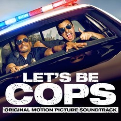 Let's Be Cops Soundtrack (Various Artists) - Cartula
