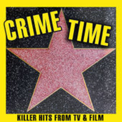 Crime Time Killer Hits from TV & Film Soundtrack (Various Artists) - Cartula