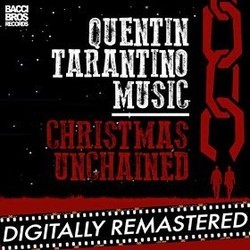 Quentin Tarantino Music Christmas Unchained Soundtrack (Luis Bacalov, Ennio Morricone, Armando Trovajoli) - Cartula